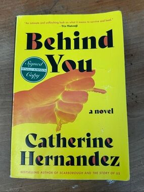 Signed copy - Behind You - Catherine Hernandez - softcover book